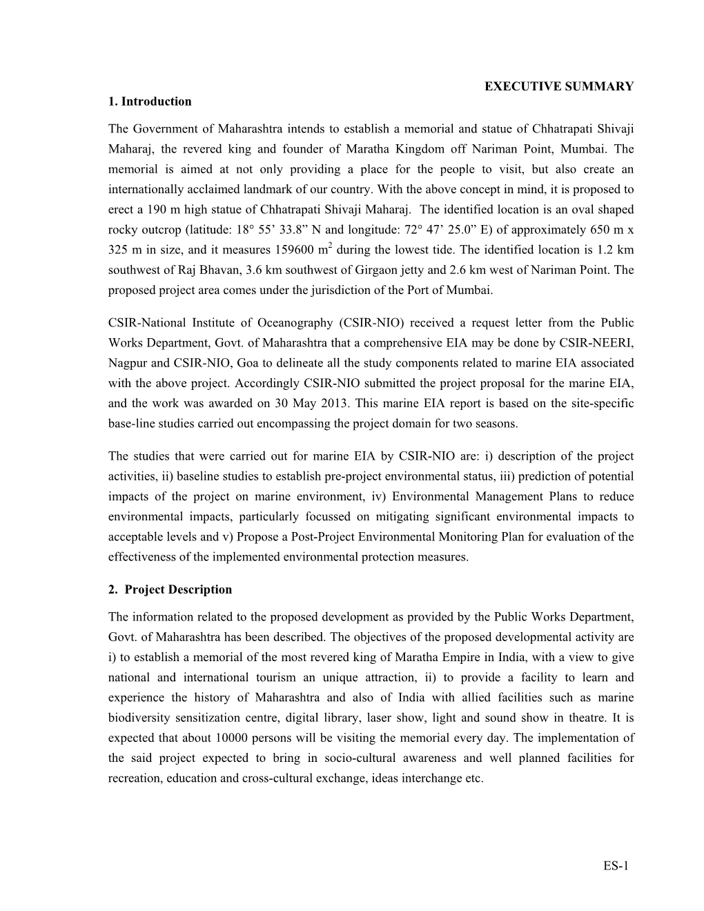 ES-1 EXECUTIVE SUMMARY 1. Introduction the Government Of