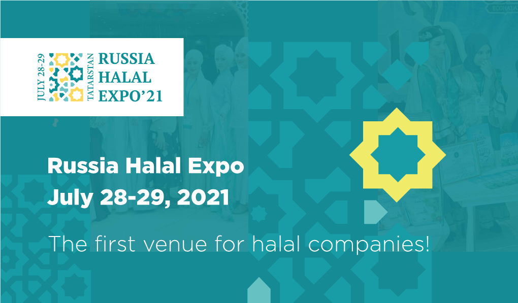 Russia Halal Expo July 28-29, 2021