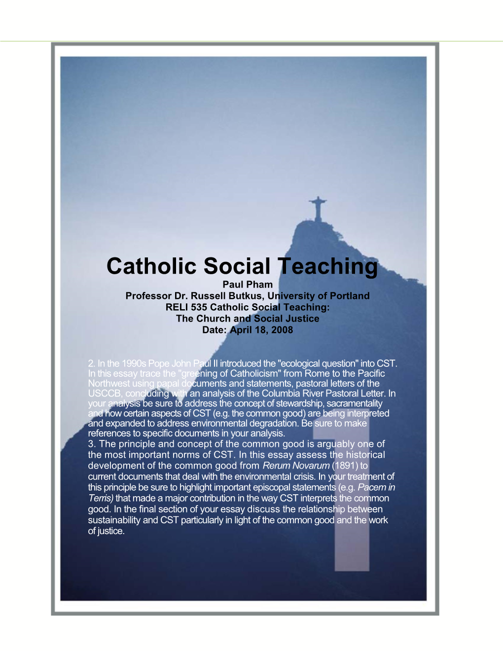 Catholic Social Teaching Paul Pham Professor Dr
