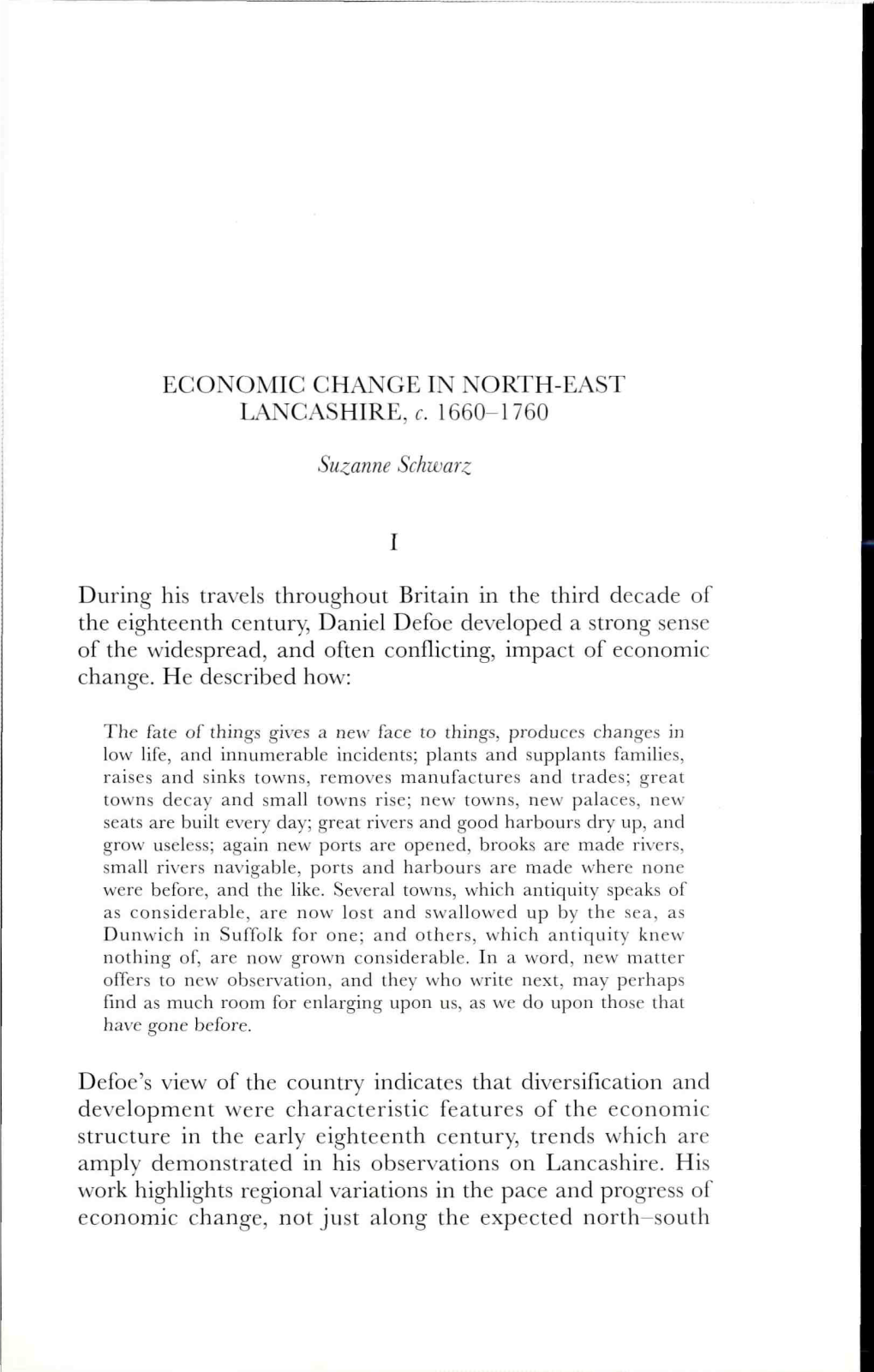 ECONOMIC CHANGE in NORTH-EAST LANCASHIRE, C. 1660-1760