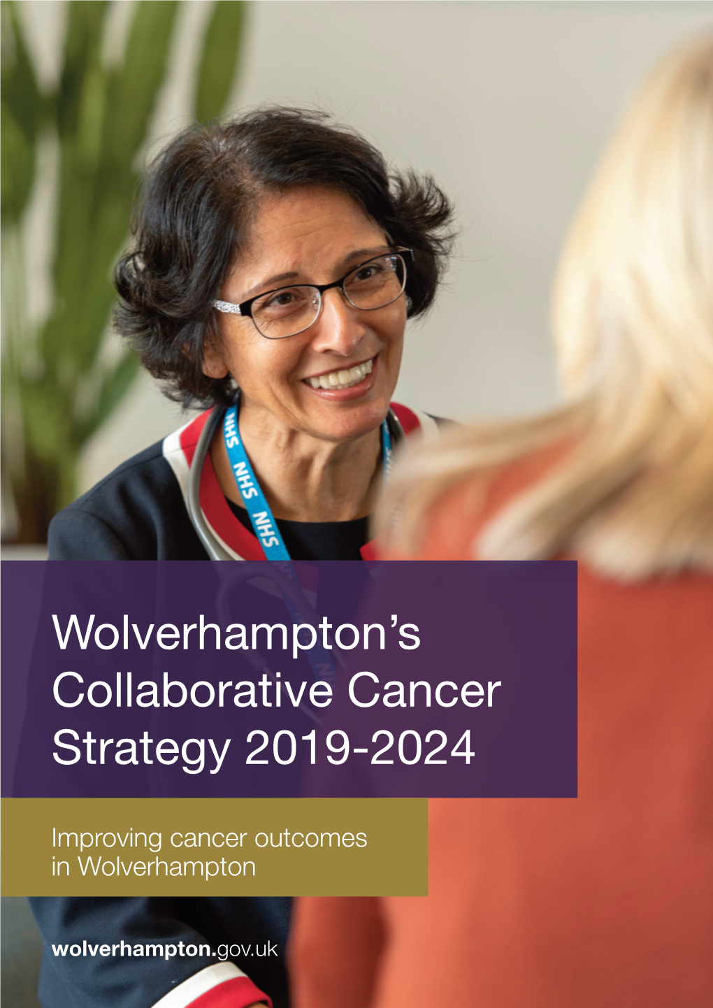 Wolverhampton's Collaborative Cancer Strategy 2019-2024