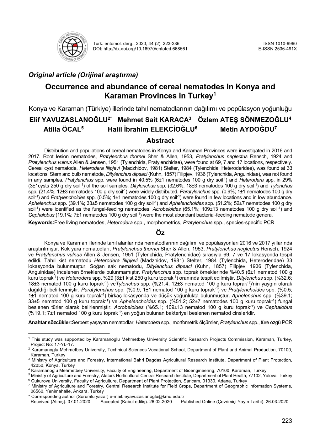 Occurrence and Abundance of Cereal Nematodes in Konya and Karaman Provinces in Turkey1