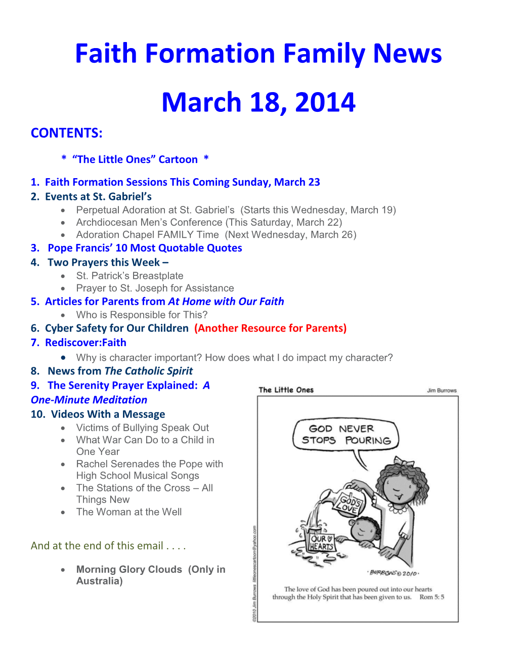 Faith Formation Family News March 18, 2014 CONTENTS