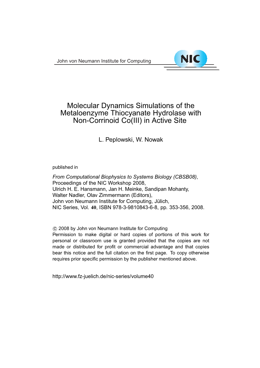 Molecular Dynamics Simulations of the Metaloenzyme Thiocyanate Hydrolase with Non-Corrinoid Co(III) in Active Site