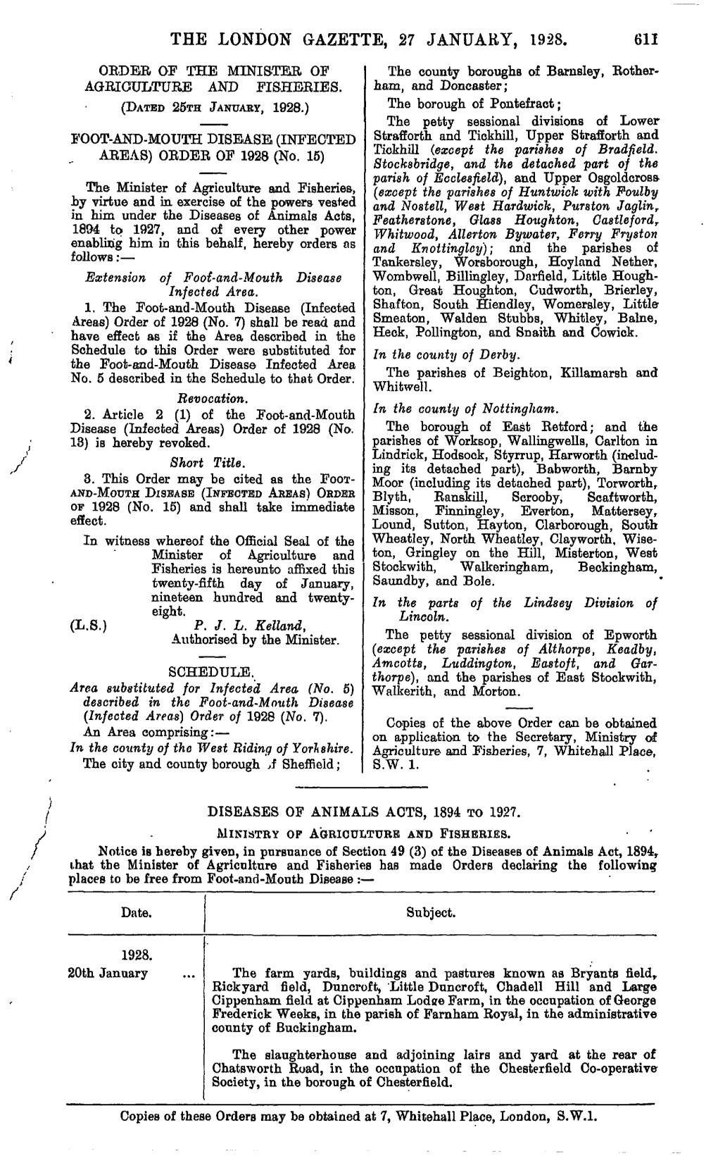 THE LONDON GAZETTE, 27 JANUARY, 1928. 611 OEDEE of the MINISTER of the County Boroughs of Barnsley, Eother- AGEIC'ultuee and FISHEBIES