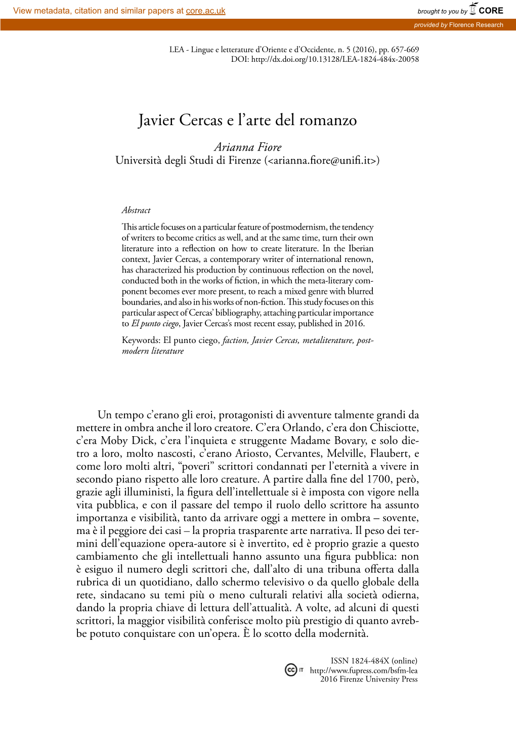 Javier Cercas E L'arte Del Romanzo 659 Diverse Latitudini E Il Ruolo Che Deve Avere Nella Società