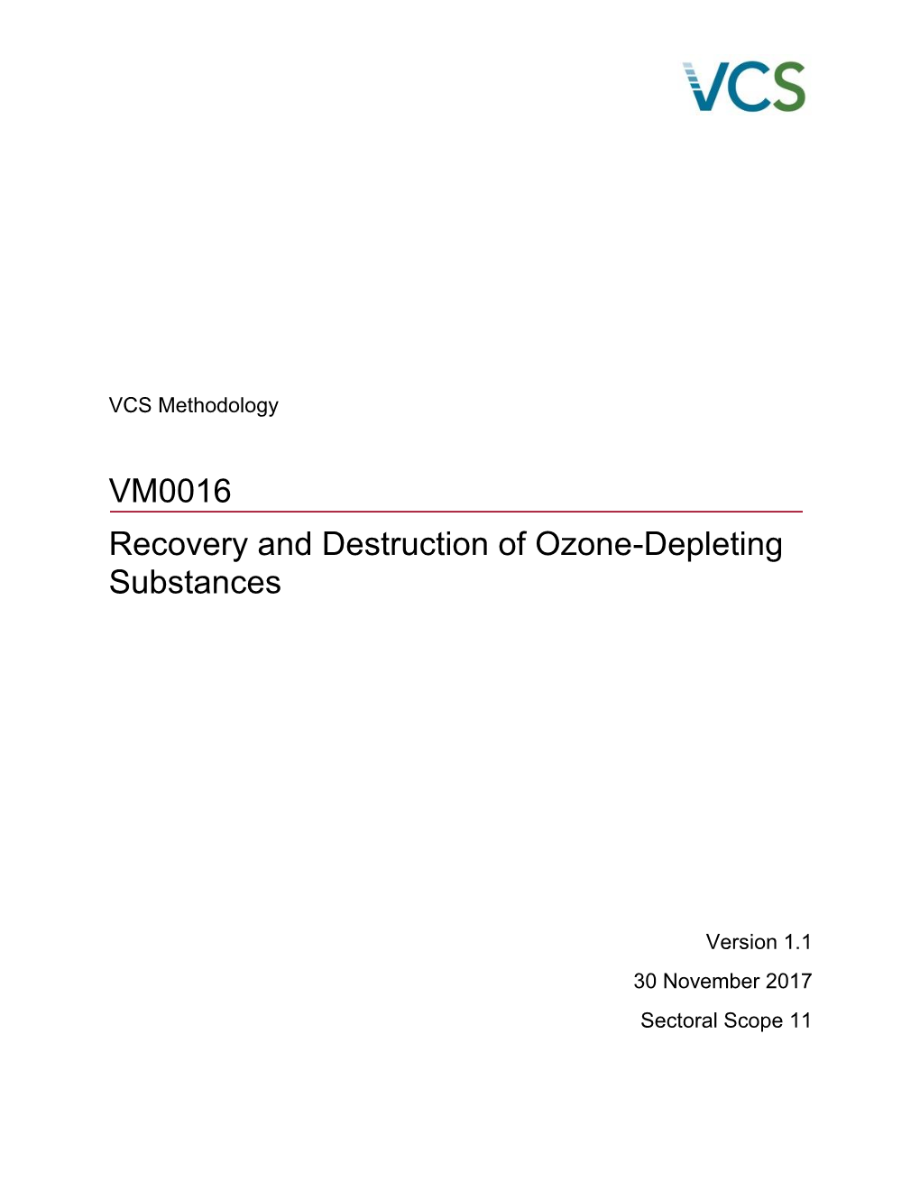VM0016 Recovery and Destruction of Ozone-Depleting Substances