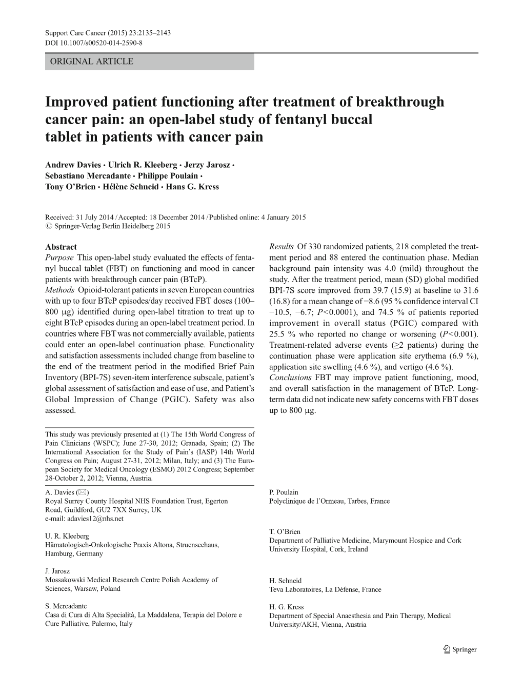 Improved Patient Functioning After Treatment of Breakthrough Cancer Pain: an Open-Label Study of Fentanyl Buccal Tablet in Patients with Cancer Pain