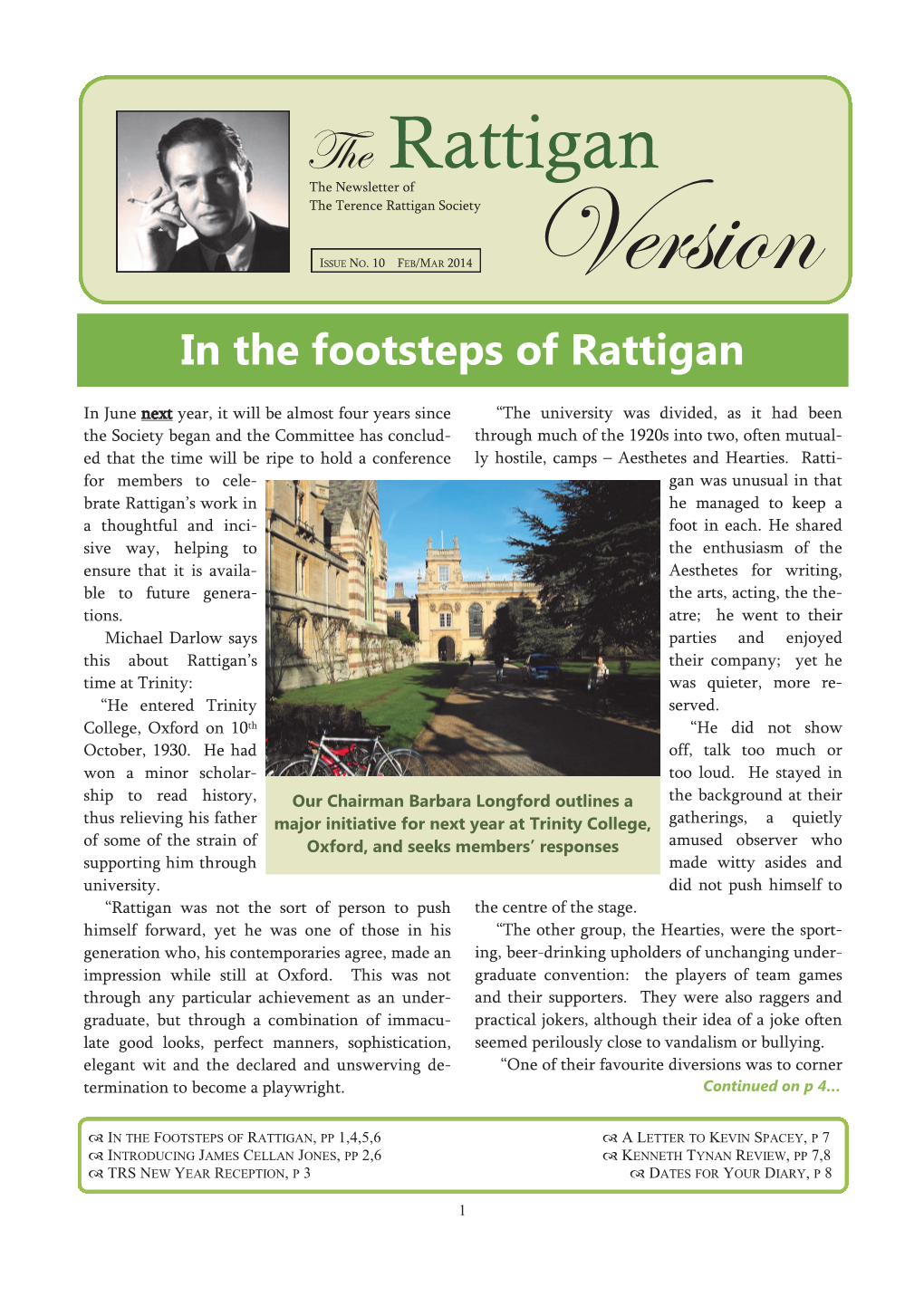 The Rattigan the Newsletter of the Terence Rattigan Society ISSUE NO