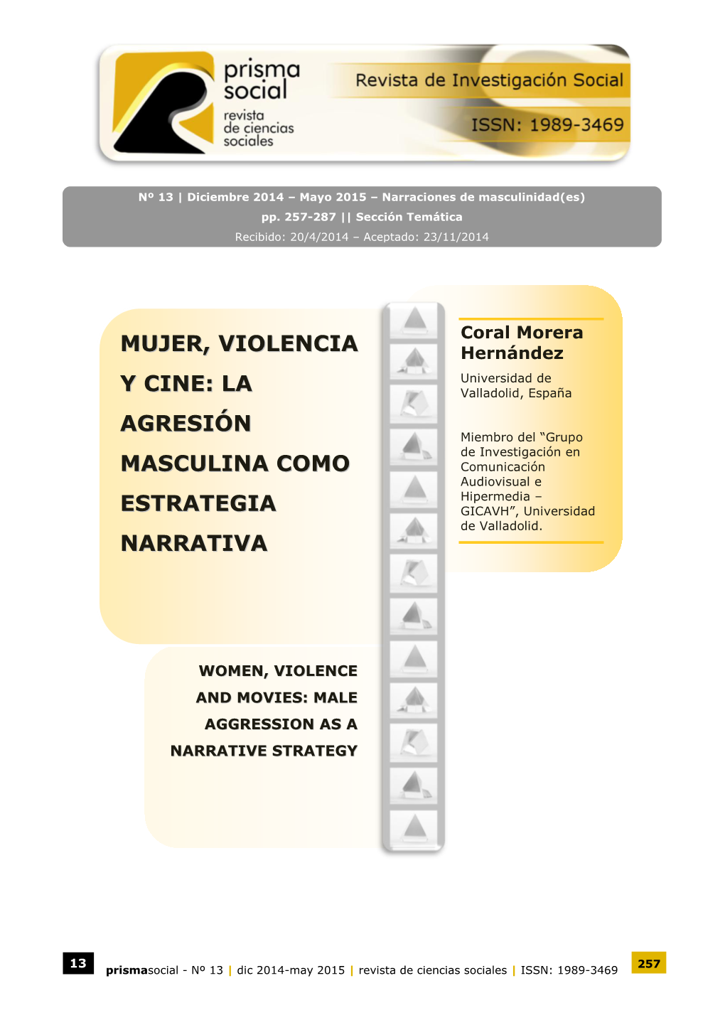 Mujer, Violencia Y Cine: La Agresión Masculina Como Estrategia Narrativa»