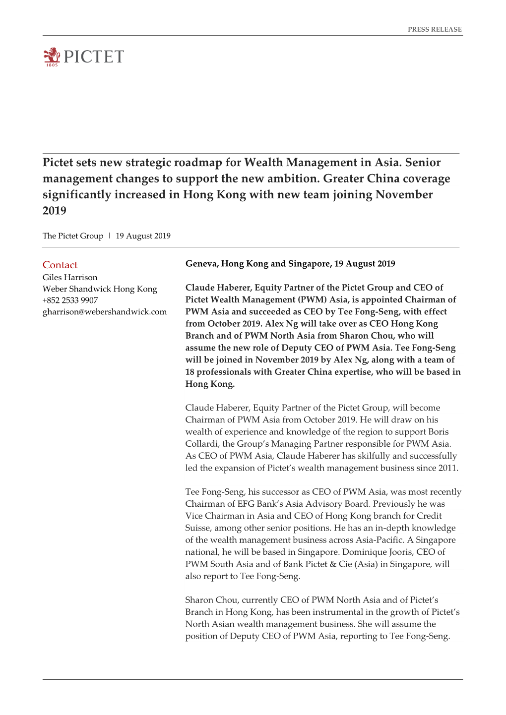 Pictet Sets New Strategic Roadmap for Wealth Management in Asia. Senior Management Changes to Support the New Ambition