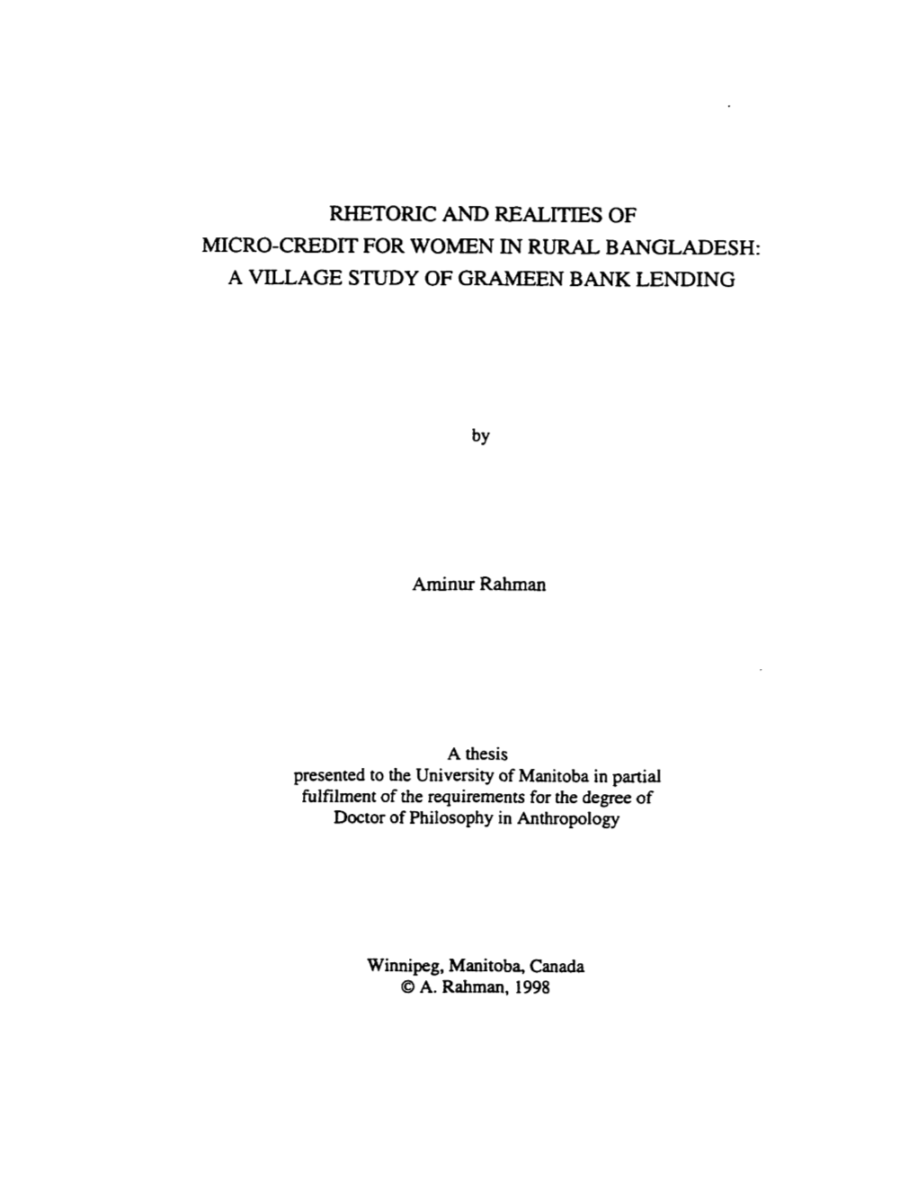 Rhetoric and Realites of Micro-Credit for Women in Rural Bangladesh: a Village Study of Grameen Bank Lending