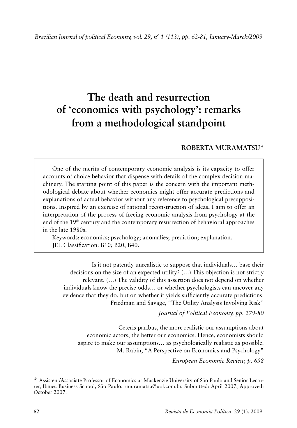 Economics with Psychology’: Remarks from a Methodological Standpoint