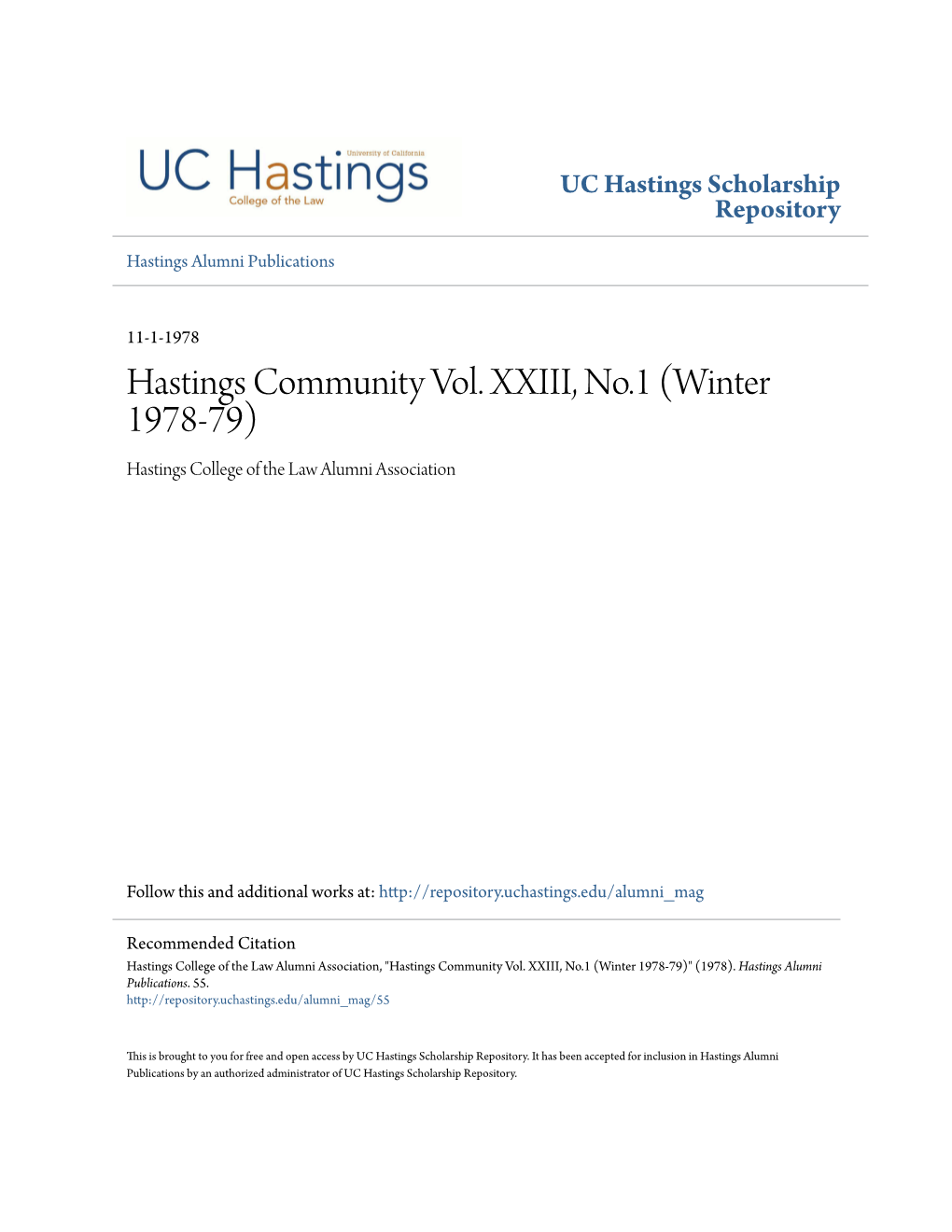 Hastings Community Vol. XXIII, No.1 (Winter 1978-79) Hastings College of the Law Alumni Association