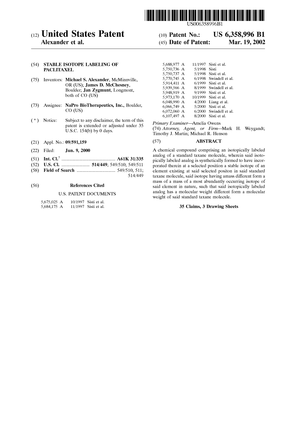 (12) United States Patent (10) Patent No.: US 6,358,996 B1 Alexander Et Al