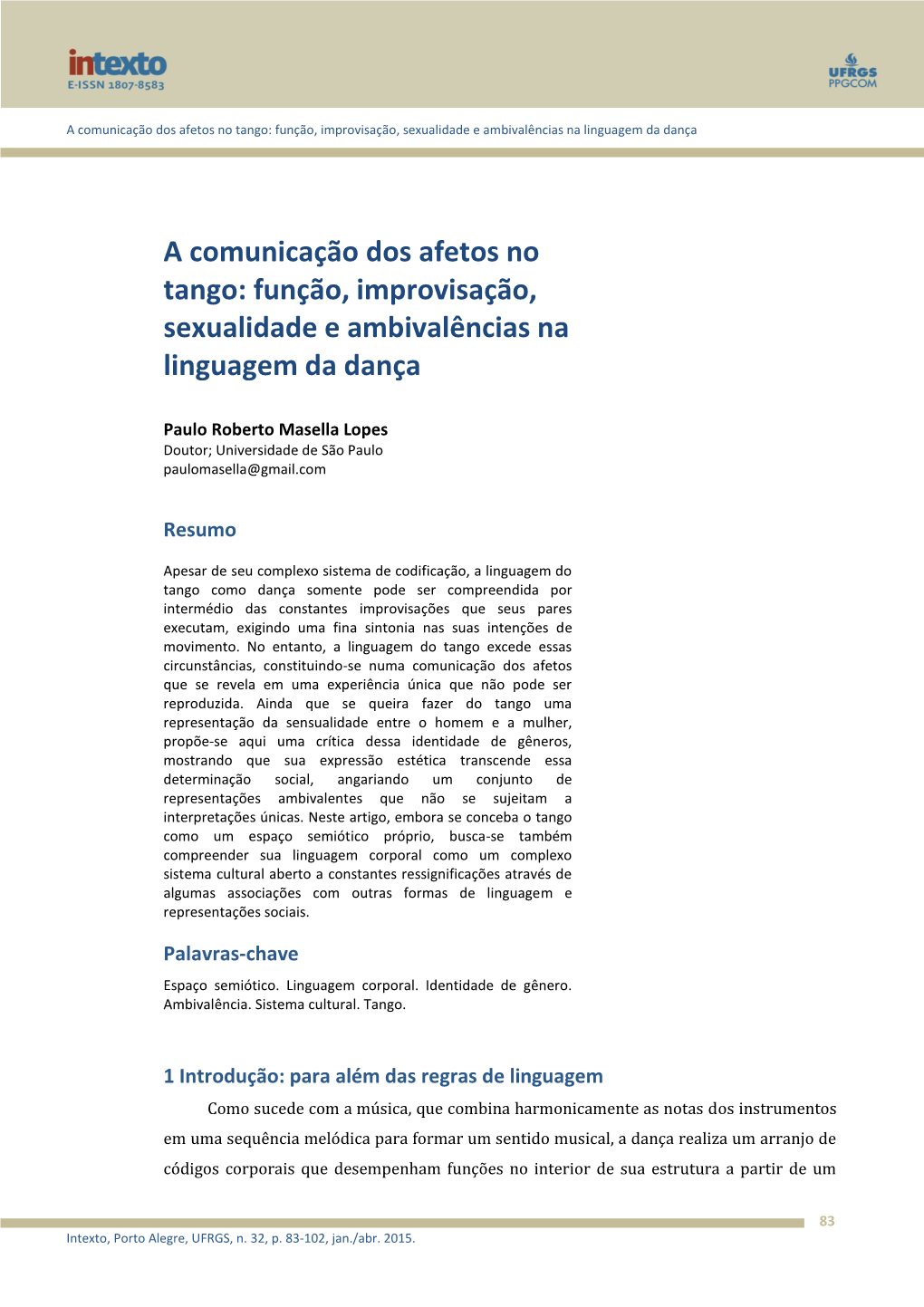 A Comunicação Dos Afetos No Tango: Função, Improvisação, Sexualidade E Ambivalências Na Linguagem Da Dança