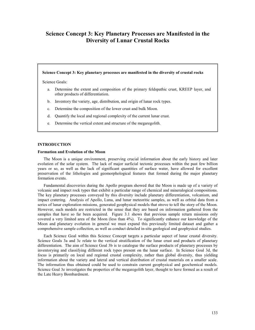 Science Concept 3: Key Planetary Processes Are Manifested in the Diversity of Lunar Crustal Rocks