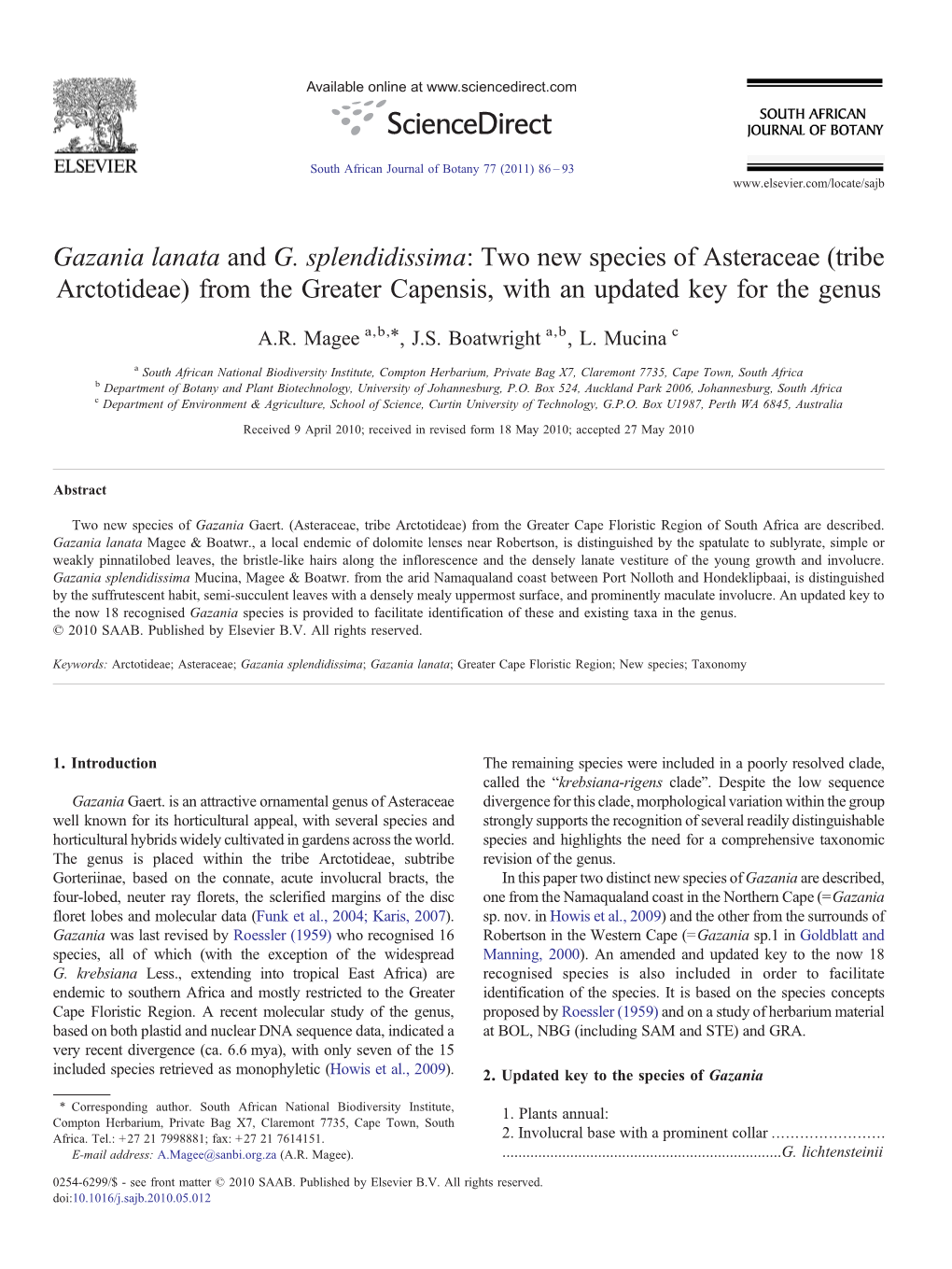 Gazania Lanata and G. Splendidissima: Two New Species of Asteraceae (Tribe Arctotideae) from the Greater Capensis, with an Updated Key for the Genus ⁎ A.R