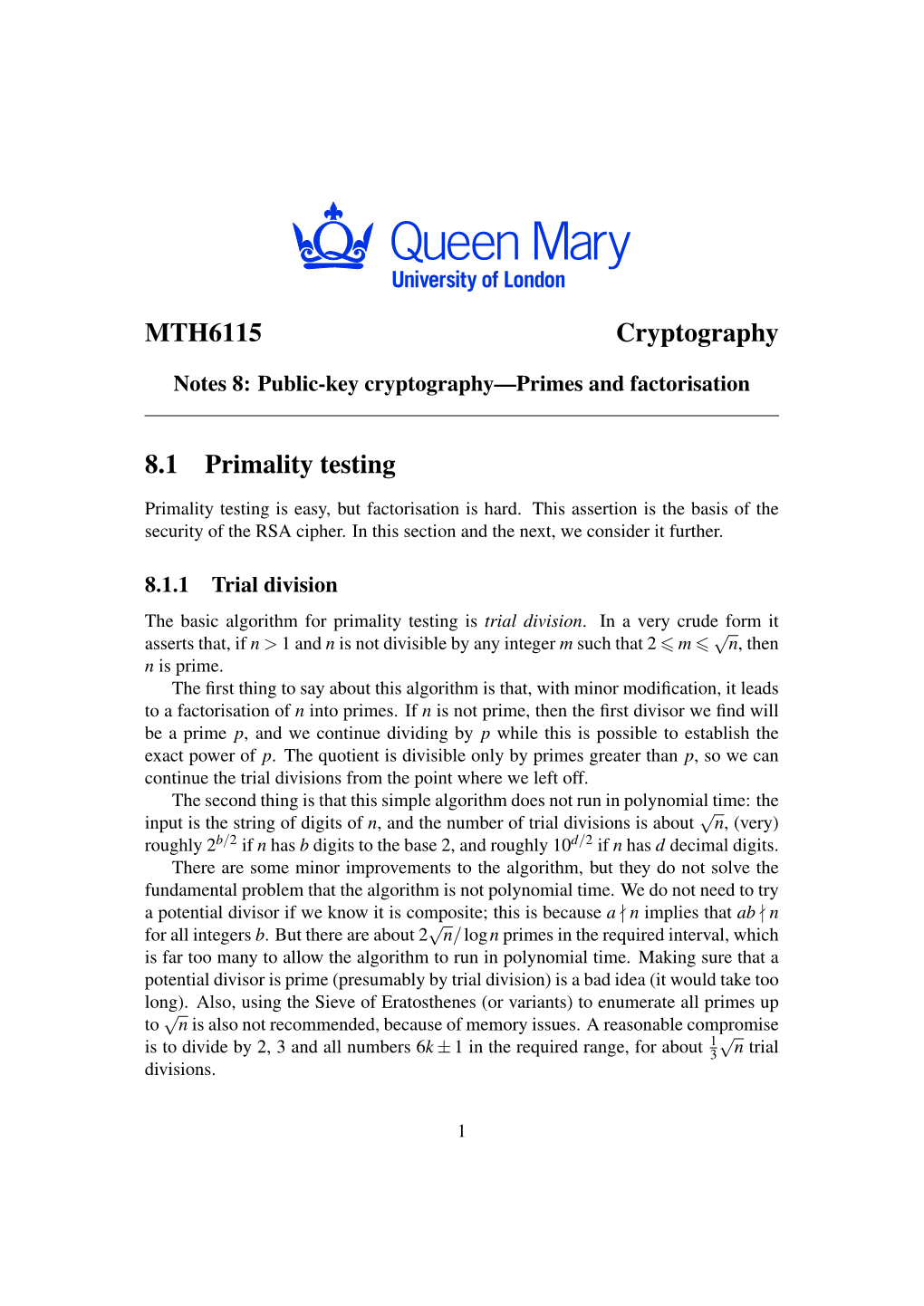 MTH6115 Cryptography 8.1 Primality Testing