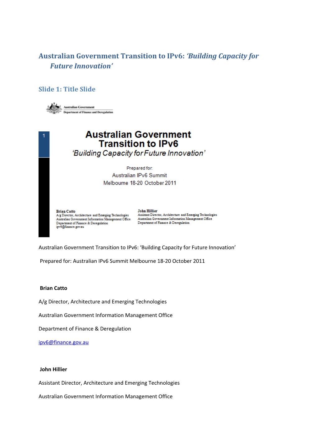 Australian Government Transition to Ipv6 2011 Presentation