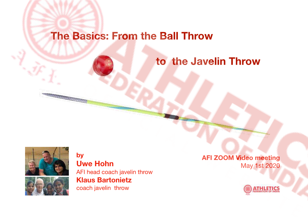 From the Ball Throw to the Javelin Throw