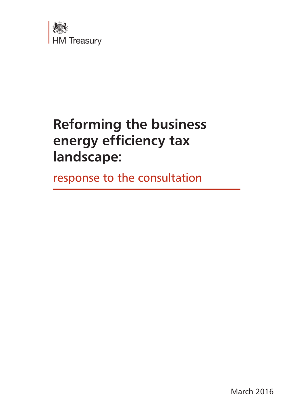 Reforming the Business Energy Efficiency Tax Landscape: Response to the Consultation