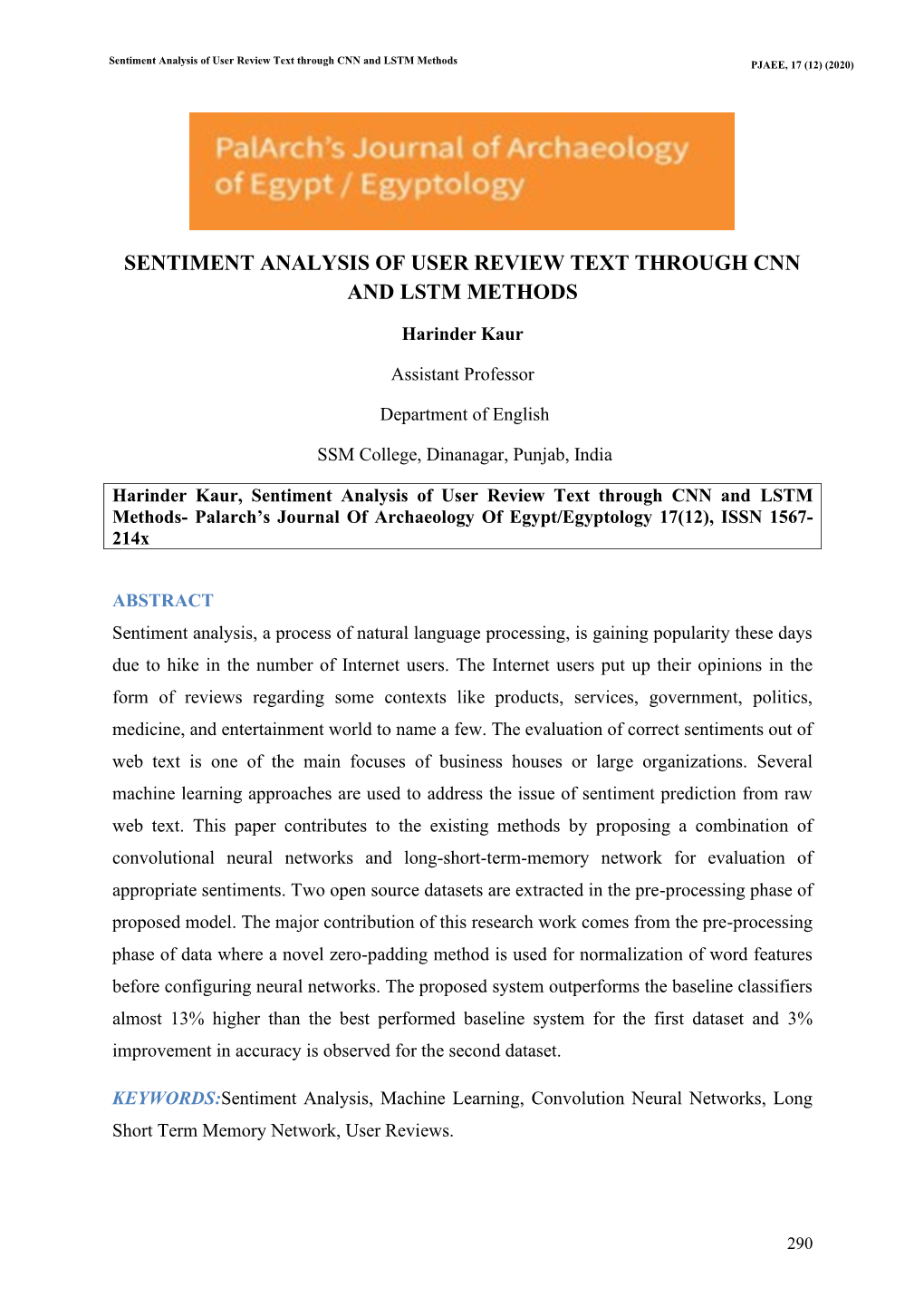 Sentiment Analysis of User Review Text Through CNN and LSTM Methods PJAEE, 17 (12) (2020)