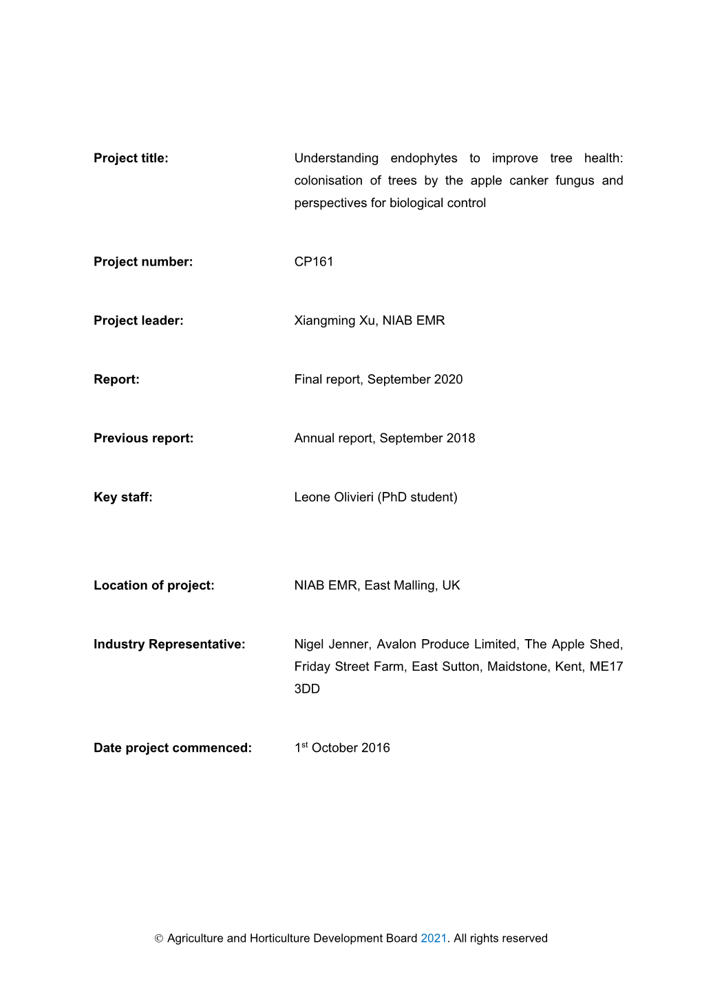 Project Title: Understanding Endophytes to Improve Tree Health: Colonisation of Trees by the Apple Canker Fungus and Perspectives for Biological Control