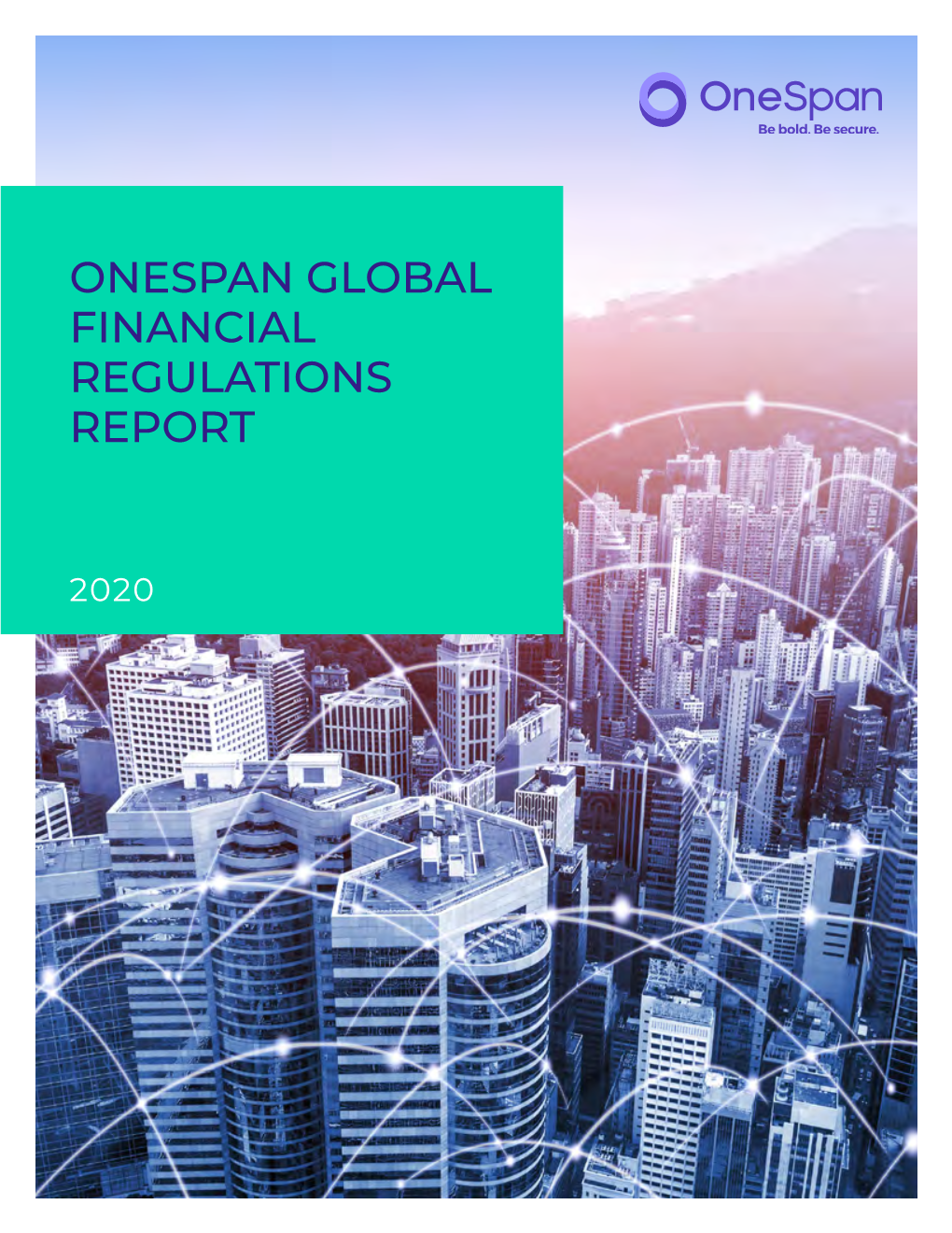 Onespan Global Financial Regulations Report