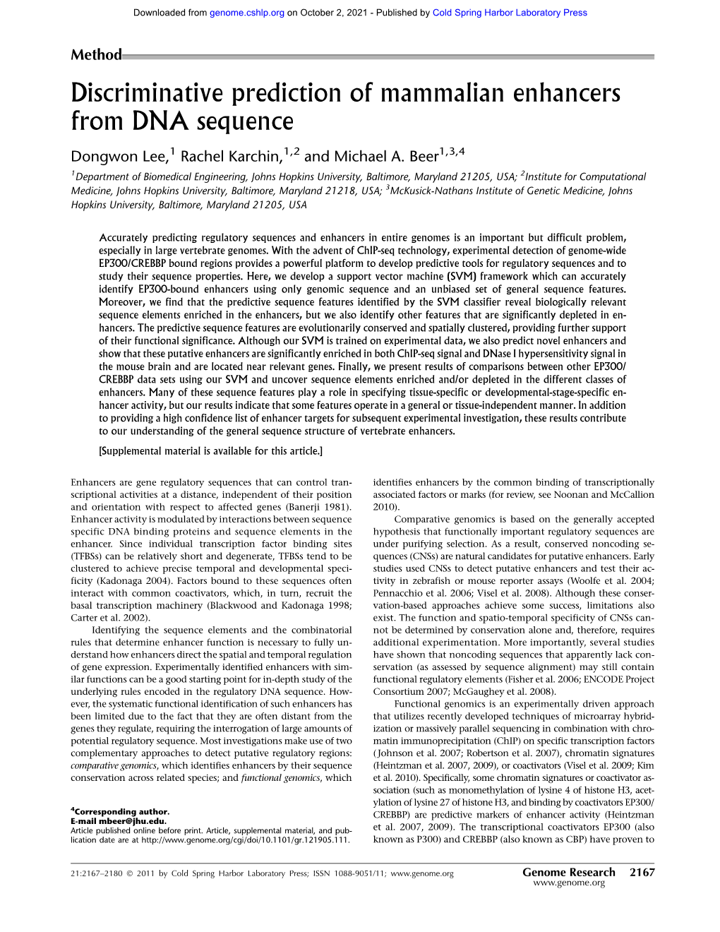 Discriminative Prediction of Mammalian Enhancers from DNA Sequence