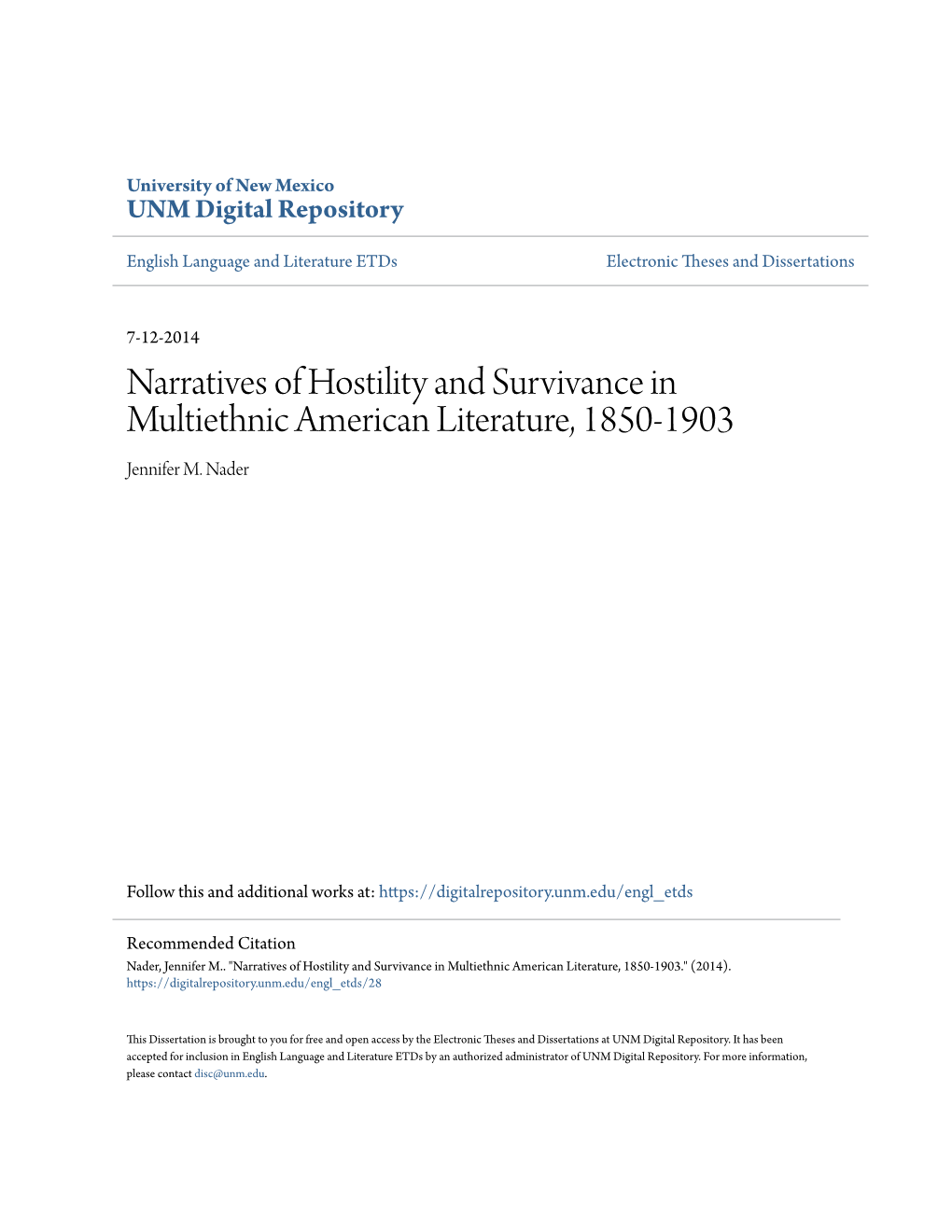 Narratives of Hostility and Survivance in Multiethnic American Literature, 1850-1903 Jennifer M