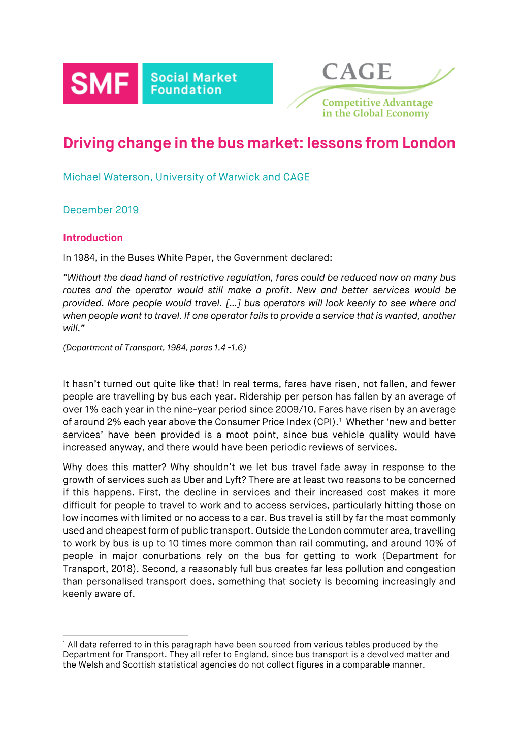 Driving Change in the Bus Market: Lessons from London