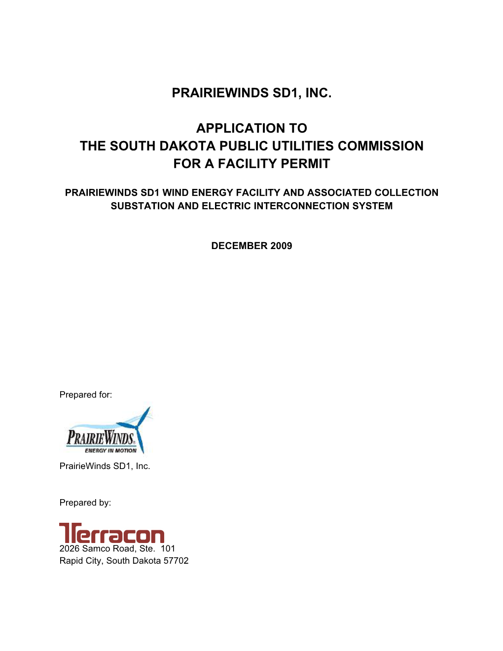 Prairiewinds Sd1, Inc. Application to the South