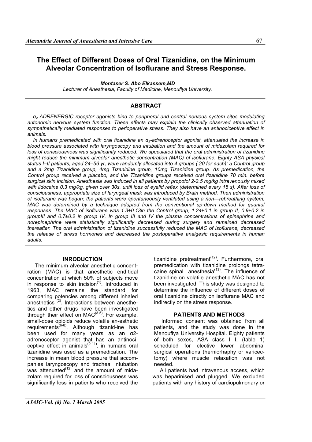 The Effect of Different Doses of Oral Tizanidine, on the Minimum Alveolar Concentration of Isoflurane and Stress Response