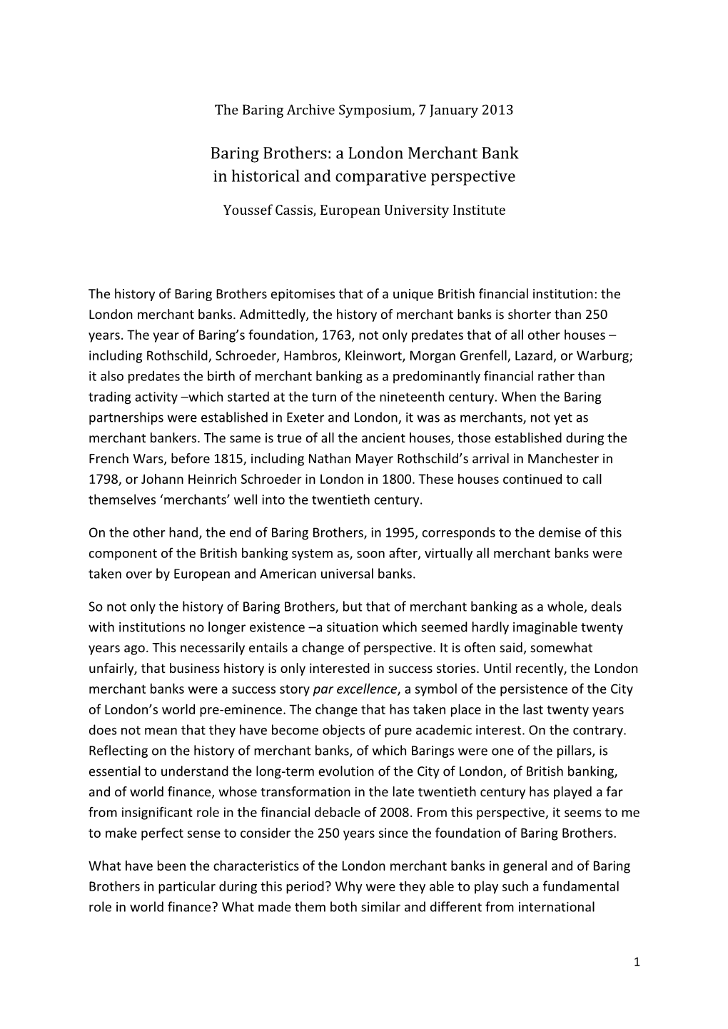 Baring Brothers: a London Merchant Bank in Historical and Comparative Perspective