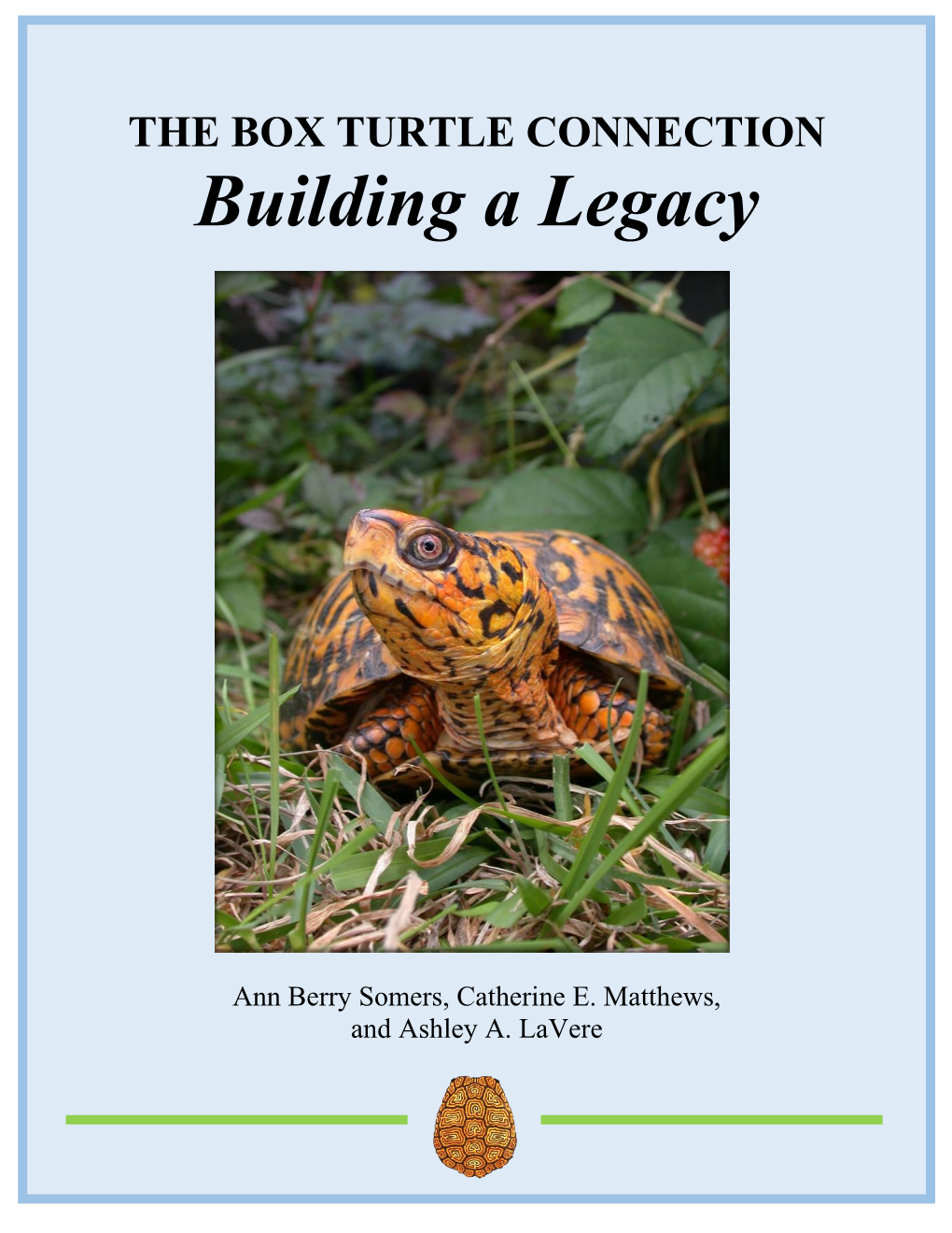 Box Turtle Connection: Building a Legacy