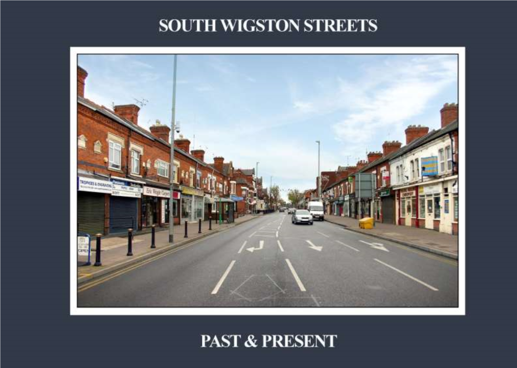 South Wigston Streets Past & Present