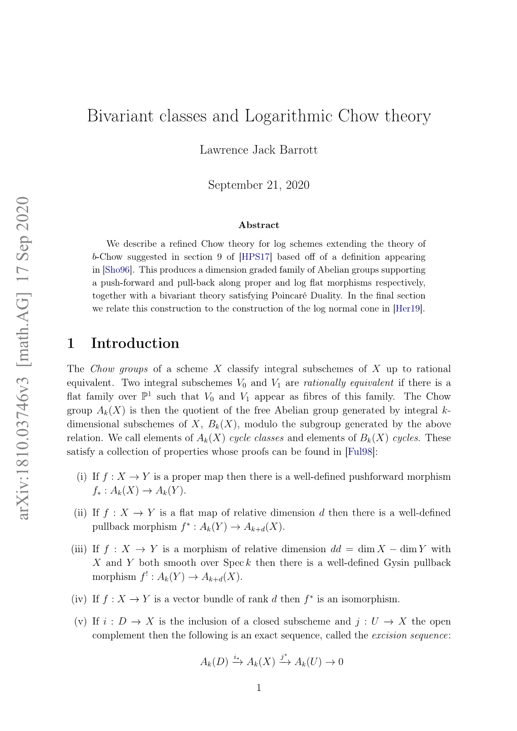 17 Sep 2020 Bivariant Classes and Logarithmic Chow Theory