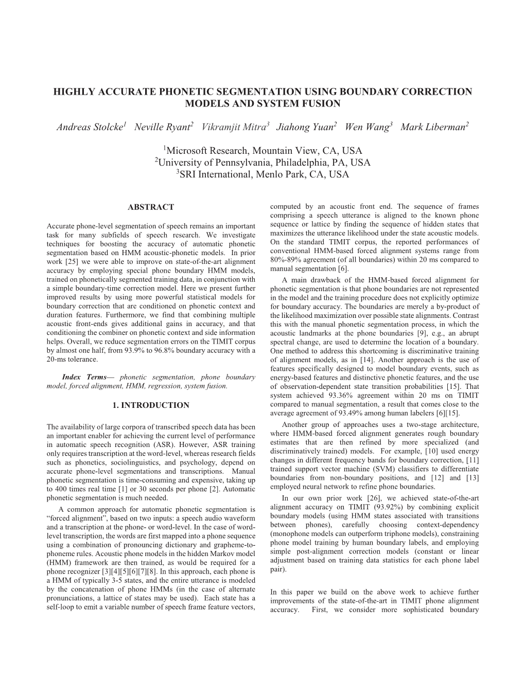 Highly Accurate Phonetic Segmentation Using Boundary Correction Models and System Fusion