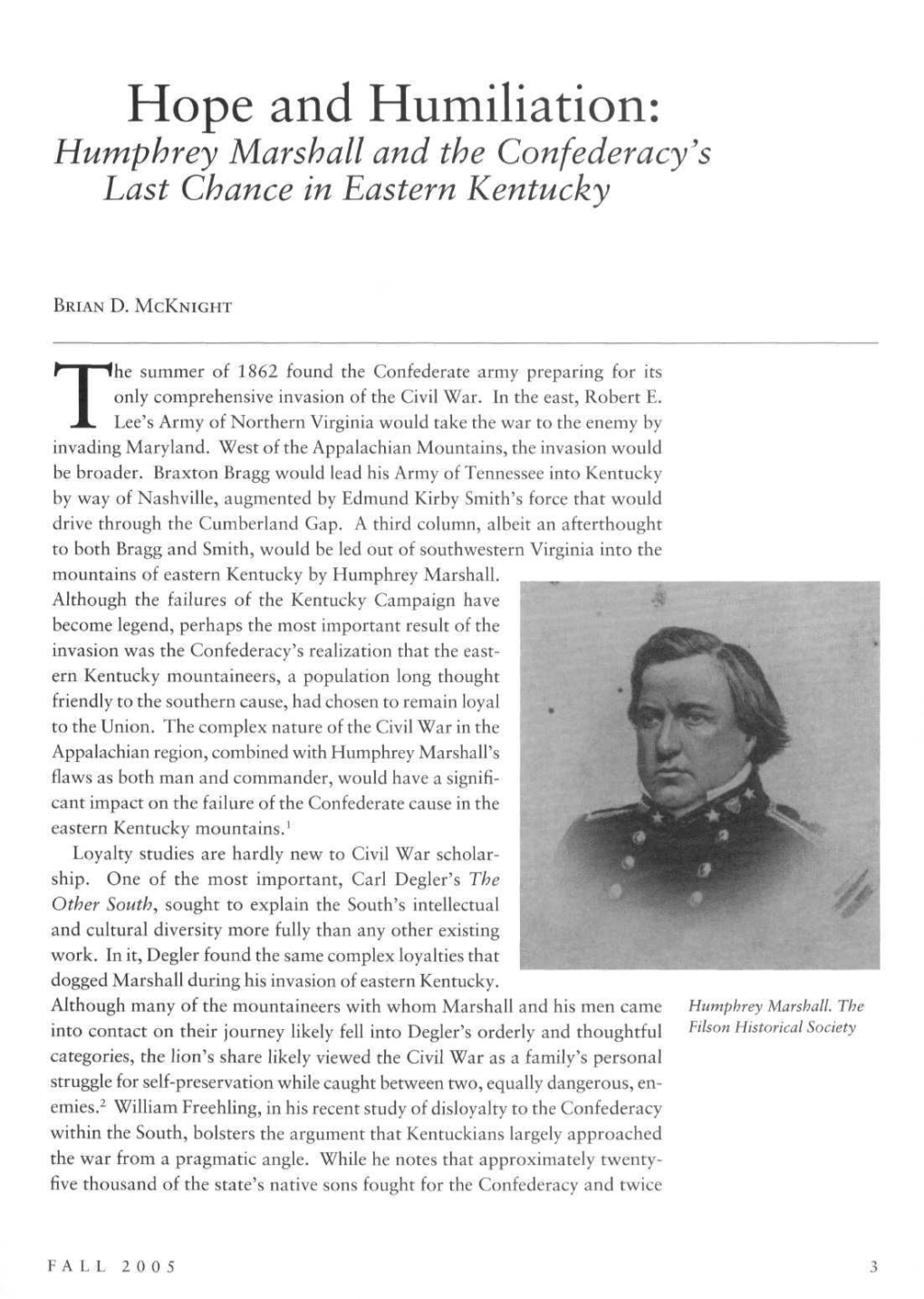 Humphrey Marshall, the Mountaineers, and the Confederacy™S Last Chance in Eastern Kentucky