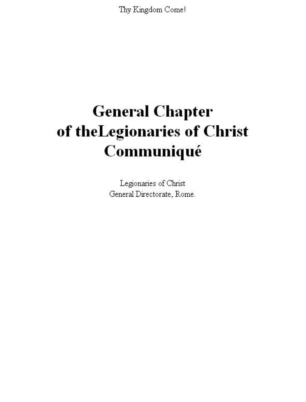 General Chapter of the Legionaries of Christ Communiqué