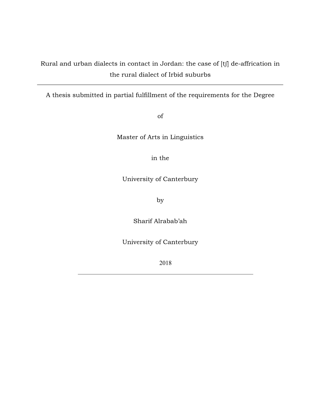 Rural and Urban Dialects in Contact in Jordan: the Case of [Tʃ] De-Affrication in the Rural Dialect of Irbid Suburbs