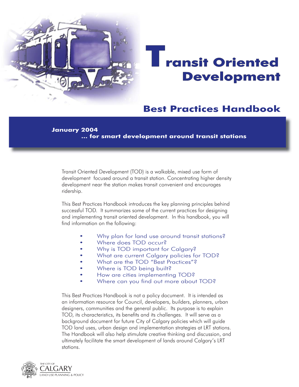 Transit Oriented Development, Best Practices Handbook