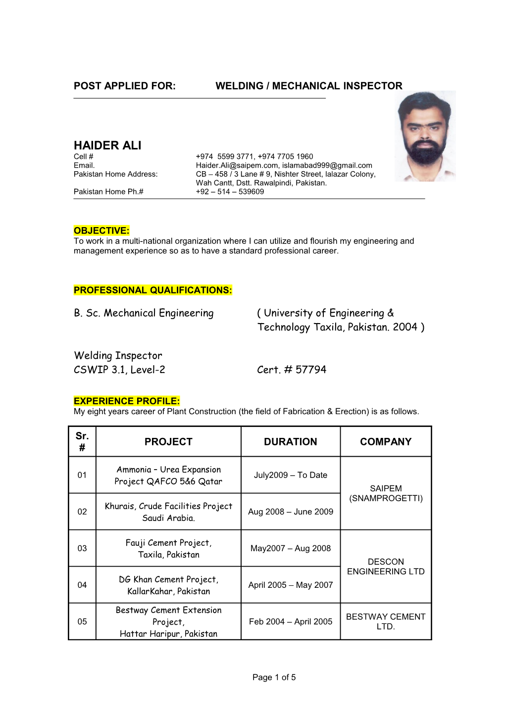 Post Applied For: Welding / Mechanical Inspector