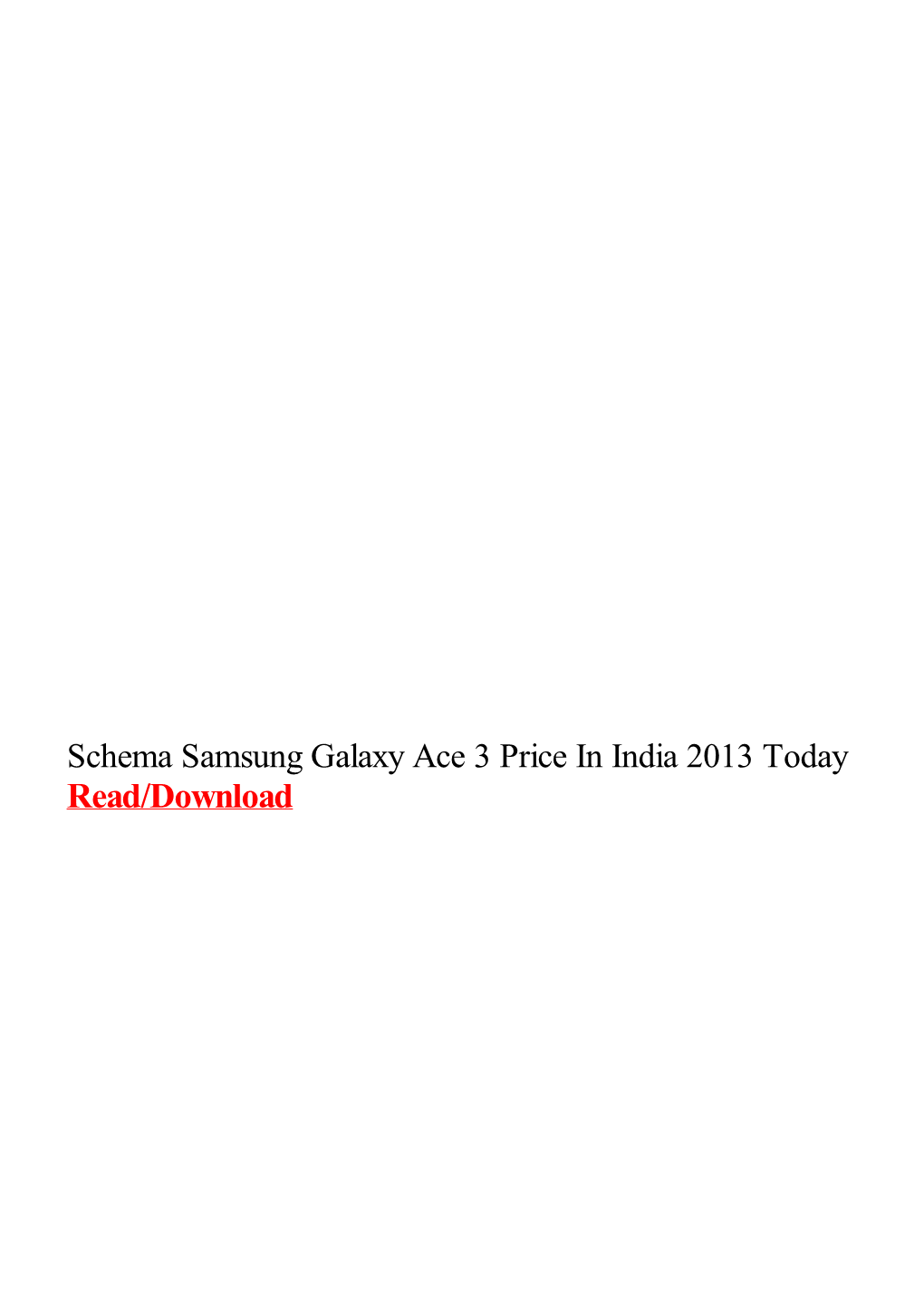 Schema Samsung Galaxy Ace 3 Price in India 2013 Today