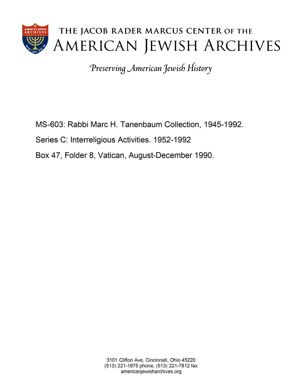 MS-603: Rabbi Marc H. Tanenbaum Collection, 1945-1992