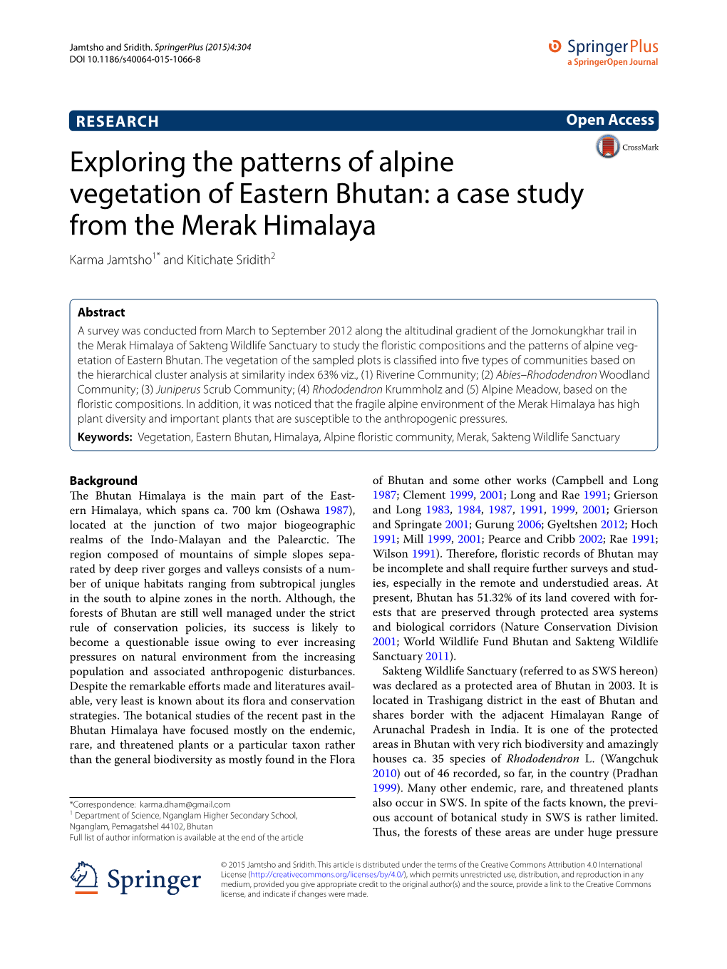 Exploring the Patterns of Alpine Vegetation of Eastern Bhutan: a Case Study from the Merak Himalaya Karma Jamtsho1* and Kitichate Sridith2