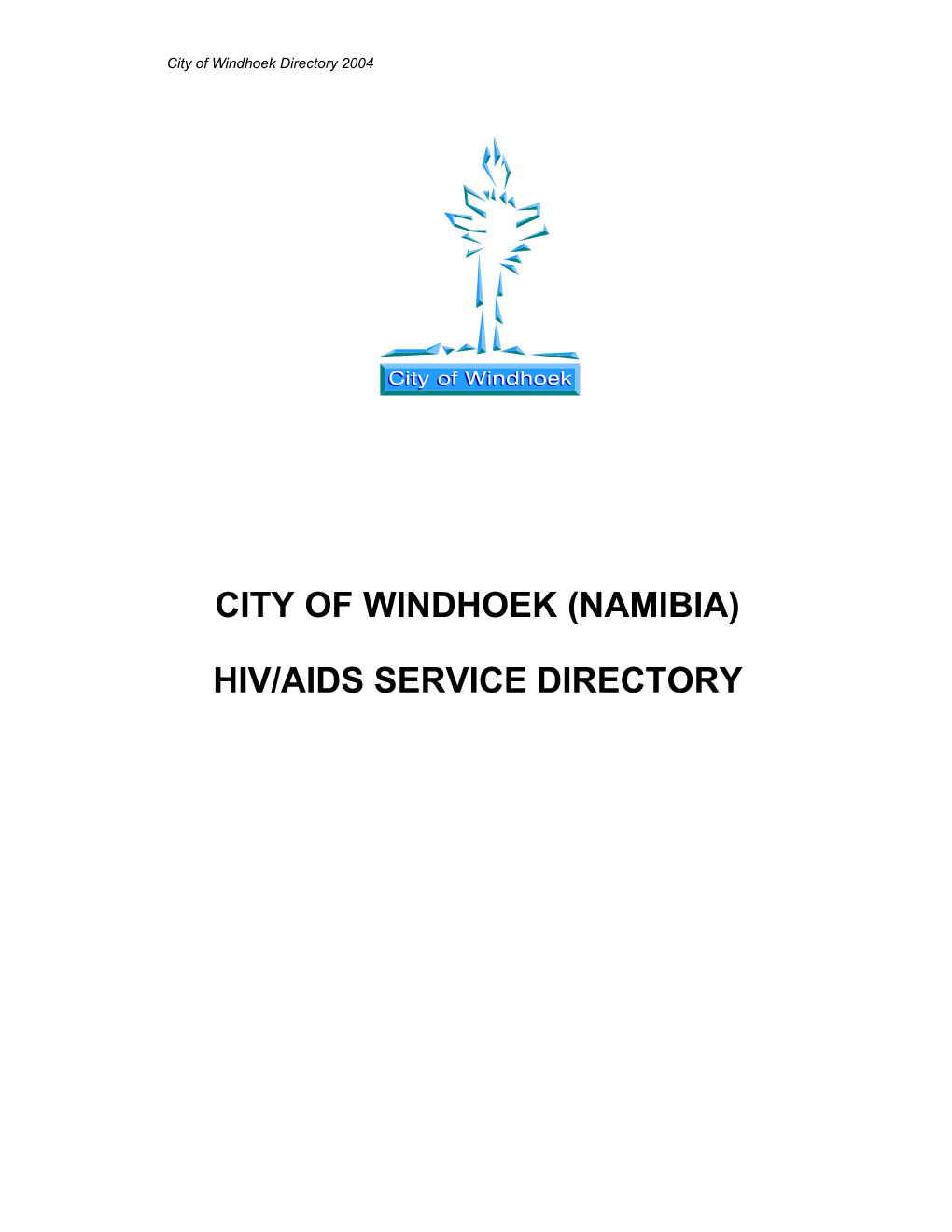 (Namibia) Hiv/Aids Service Directory