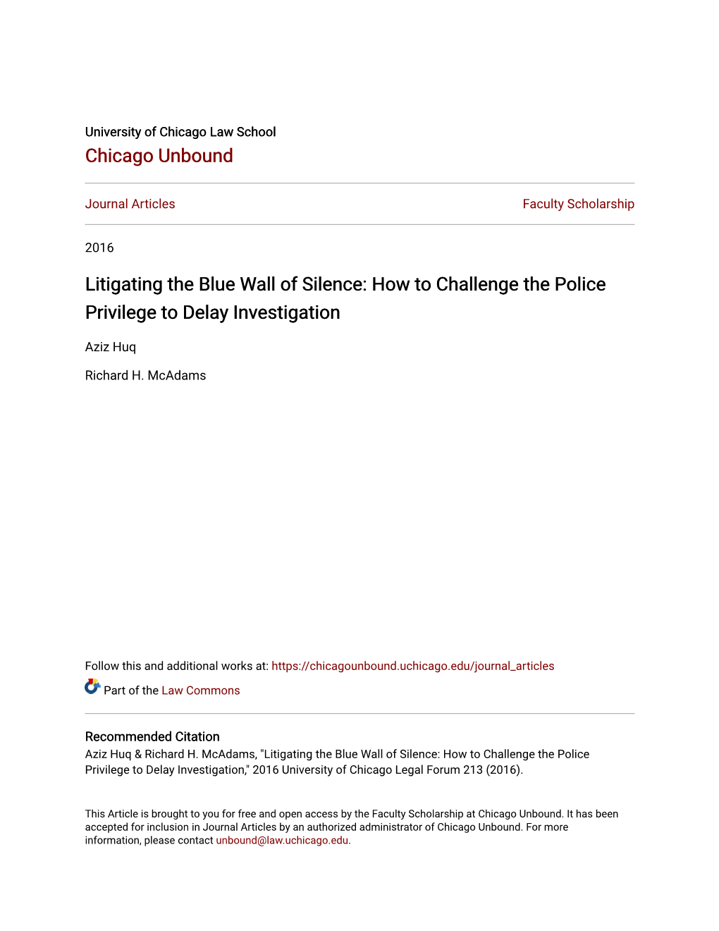 Litigating the Blue Wall of Silence: How to Challenge the Police Privilege to Delay Investigation