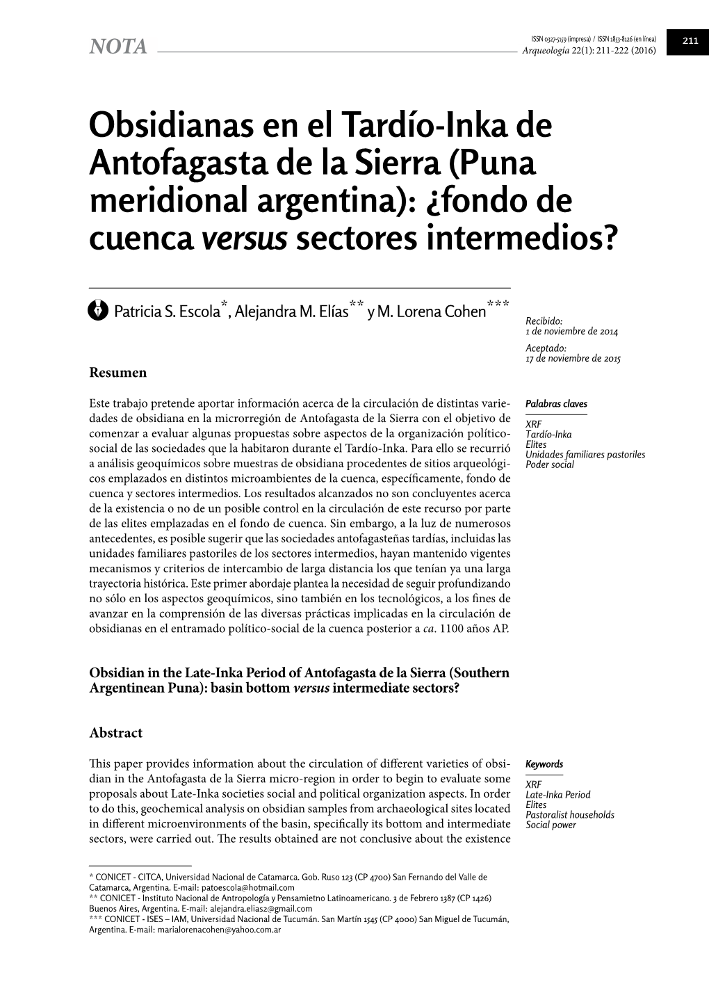 Obsidianas En El Tardío-Inka De Antofagasta De La Sierra (Puna Meridional Argentina): ¿Fondo De Cuenca Versus Sectores Intermedios?